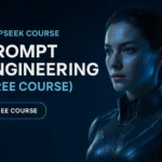 DeepSeek Course with Prompt Engineering (Free Course)
